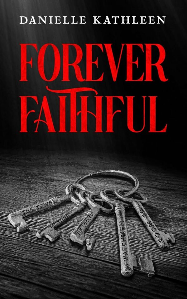 Forever Faithful