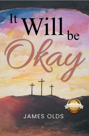 It Will Be Okay