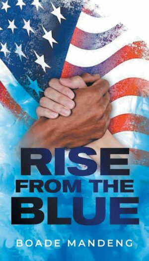 Rise from the Blue