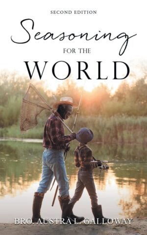 Seasoning For The World: Second Edition