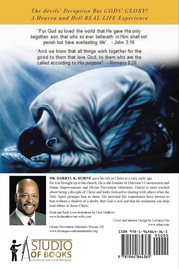 The devils' Deception But GODs' Glory! A Heaven And Hell Real Life Experience - Image 2