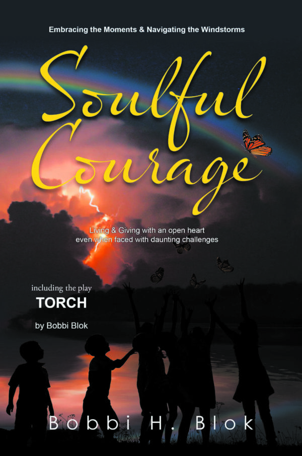 Soulful Courage: Embracing The Moments & Navigating Windstorms