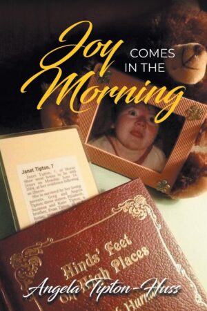 Joy Comes in the Morning