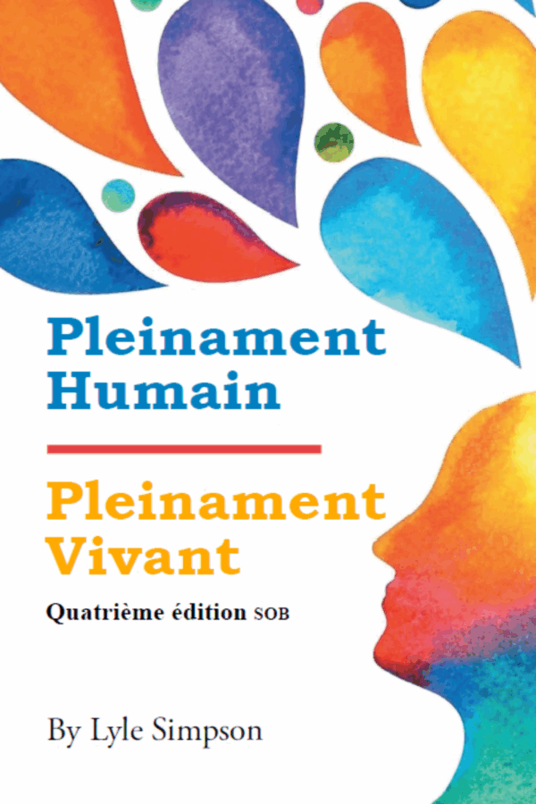 Pleinament Humtrain / Pleinament Vivant: Quaième édition SOB (French)